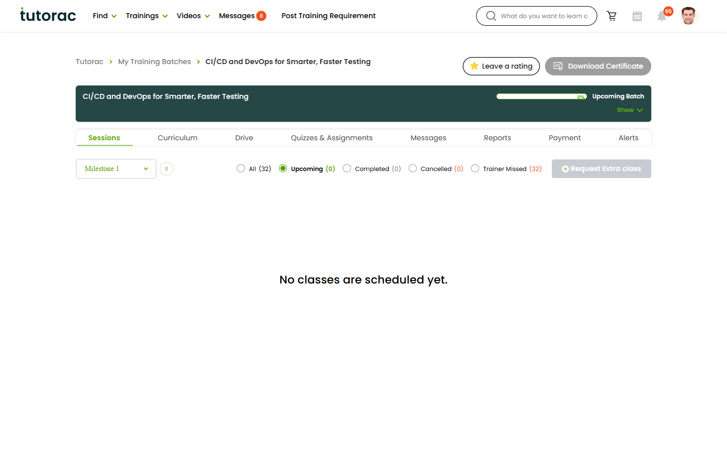 Tutorac Training Batch Sessions tab showing milestone filter, status sub-tabs (All, Upcoming, Completed, Cancelled, Trainer Missed), and the Request Extra class button.